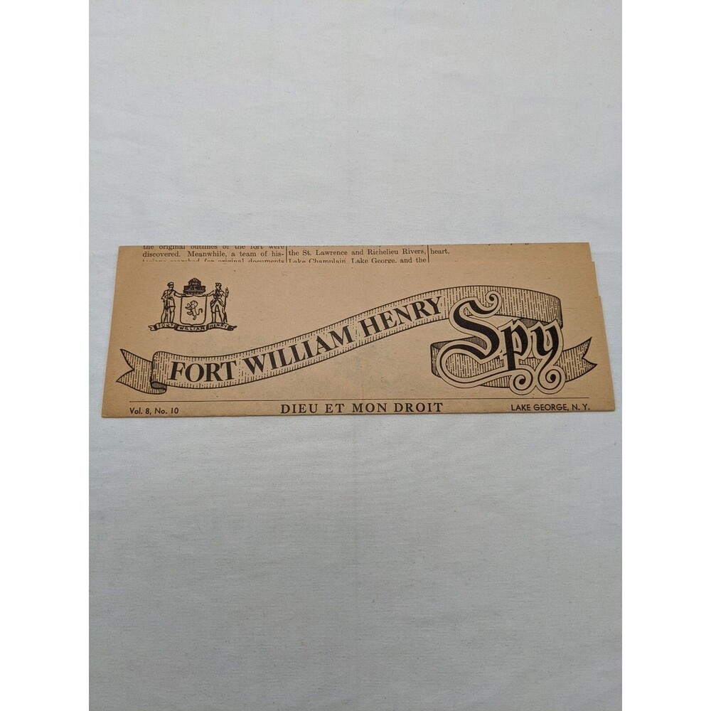 Fort William Henry Spy Vol 8 No 10 Dieu Et Mon Droit Lake George NY Flyer Sheet
